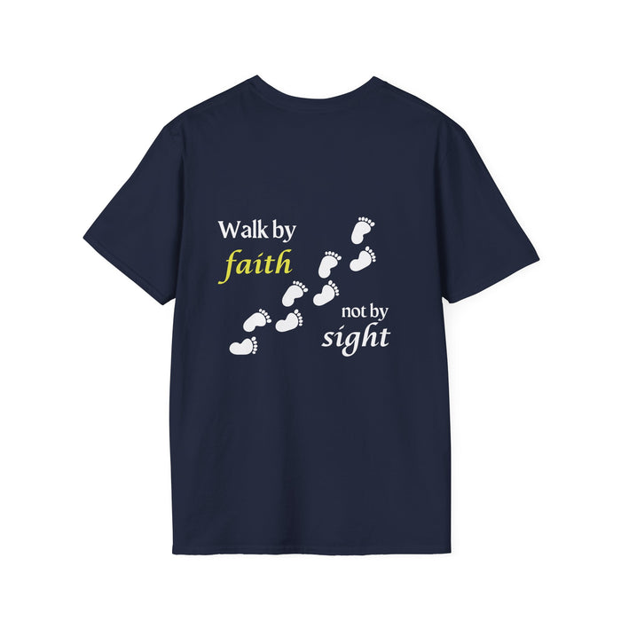 Unisex Softstyle T-Shirt - Walk by faith not by sight