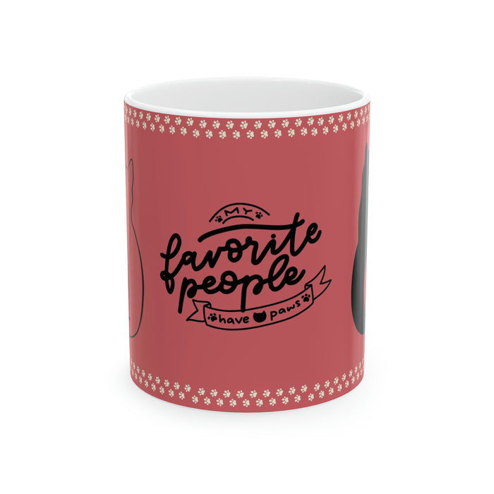 Mug, 11oz - Favorite people have paws